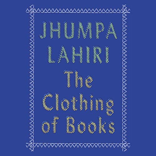 The Clothing of Books audiobook cover