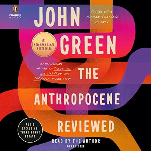 The Anthropocene Reviewed audiobook cover
