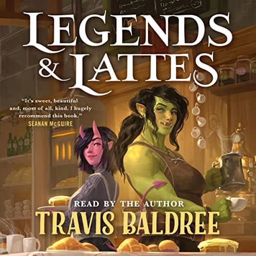 Legends & Lattes audiobook cover